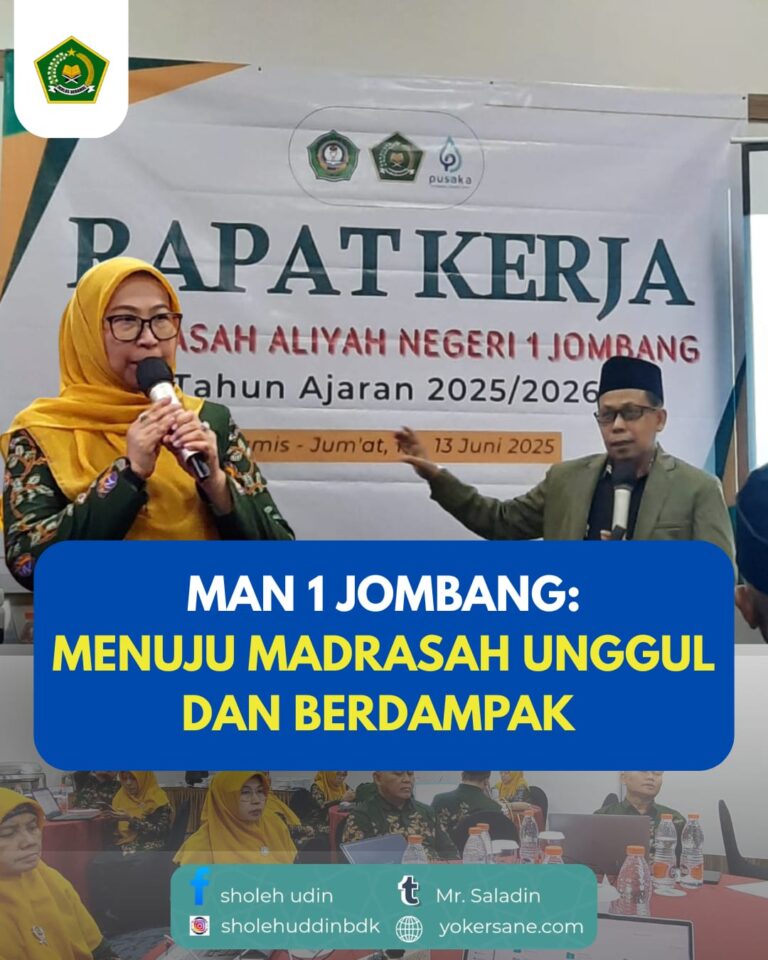 Gelar Raker, MAN 1 Jombang Satukan Tekad Menuju Madrasah Unggul dan Berdampak