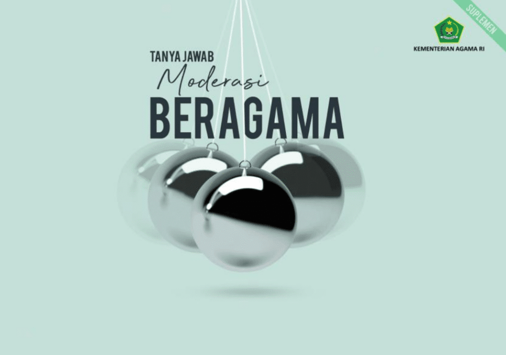 pengertian moderasi beragama menurut kemenag dan para ahli