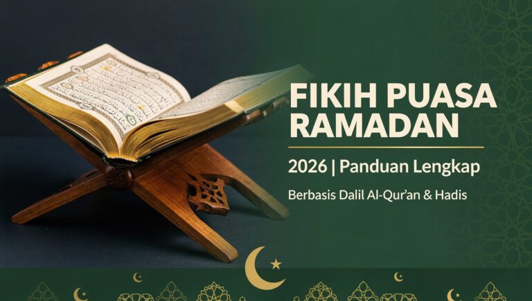 fikih puasa Ramadan lengkap berdasarkan dalil Qur'an dan hadis